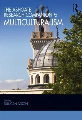 Ivison |  The Ashgate Research Companion to Multiculturalism | Buch |  Sack Fachmedien