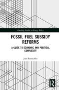 Rentschler |  Fossil Fuel Subsidy Reforms | Buch |  Sack Fachmedien