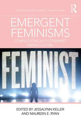Keller / Ryan | Emergent Feminisms | Buch | 978-0-8153-8661-2 | www.sack.de