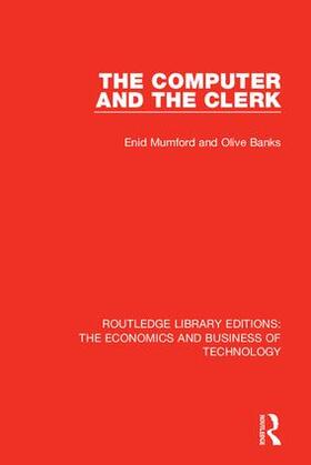 Mumford / Banks |  The Computer and the Clerk | Buch |  Sack Fachmedien