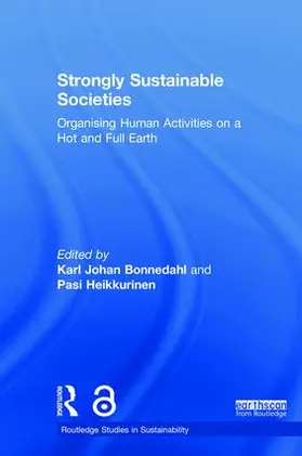 Bonnedahl / Heikkurinen |  Strongly Sustainable Societies | Buch |  Sack Fachmedien