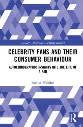 Wohlfeil |  Celebrity Fans and Their Consumer Behaviour | Buch |  Sack Fachmedien
