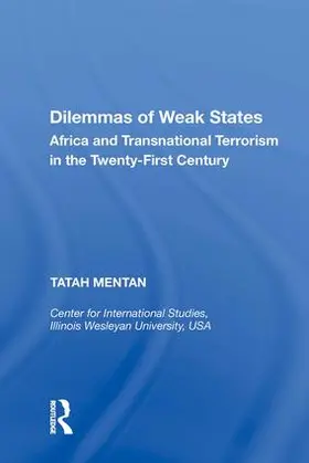 Mentan |  Dilemmas of Weak States | Buch |  Sack Fachmedien