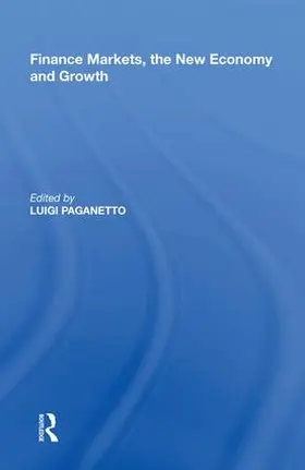 Paganetto |  Finance Markets, the New Economy and Growth | Buch |  Sack Fachmedien