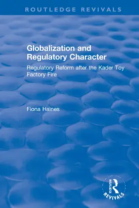 Haines |  Globalization and Regulatory Character | Buch |  Sack Fachmedien