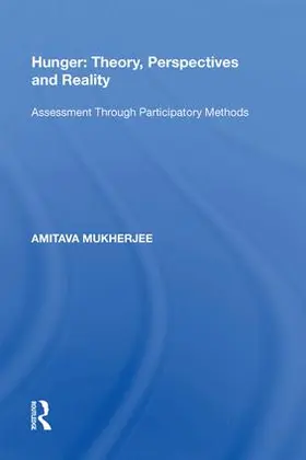 Mukherjee |  Hunger: Theory, Perspectives and Reality | Buch |  Sack Fachmedien