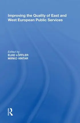 L er / L?ffler |  Improving the Quality of East and West European Public Services | Buch |  Sack Fachmedien