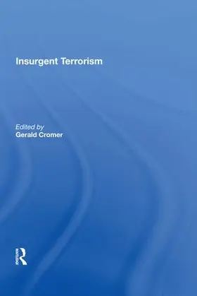 Cromer |  Insurgent Terrorism | Buch |  Sack Fachmedien