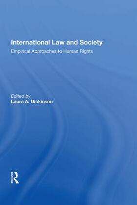 Dickinson |  International Law and Society | Buch |  Sack Fachmedien