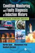 Saad / Irfan / Ibrahim |  Condition Monitoring and Faults Diagnosis of Induction Motors | Buch |  Sack Fachmedien