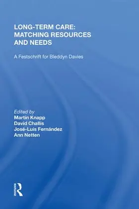 Challis |  Long-Term Care: Matching Resources and Needs | Buch |  Sack Fachmedien