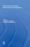 Harrington / Le Heron |  New Economic Spaces: New Economic Geographies | Buch |  Sack Fachmedien