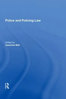 Bell |  Police and Policing Law | Buch |  Sack Fachmedien