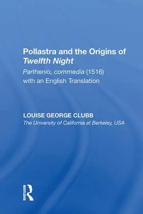 Clubb |  Pollastra and the Origins of Twelfth Night | Buch |  Sack Fachmedien
