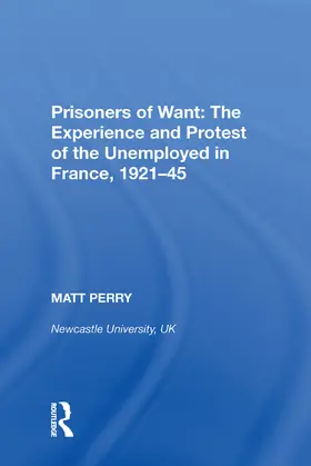 Perry |  Prisoners of Want | Buch |  Sack Fachmedien