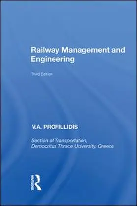 Profillidis |  Railway Management and Engineering | Buch |  Sack Fachmedien