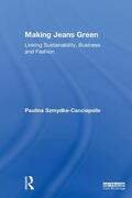 Szmydke-Cacciapalle |  Making Jeans Green | Buch |  Sack Fachmedien