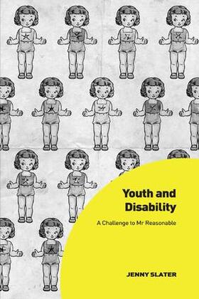 Slater | Youth and Disability | Buch | 978-0-8153-9216-3 | sack.de