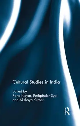 Nayar / Syal / Kumar |  Cultural Studies in India | Buch |  Sack Fachmedien