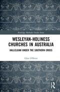 O'Brien |  Wesleyan-Holiness Churches in Australia | Buch |  Sack Fachmedien