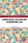 O'Halloran |  Human Rights, Religion and International Law | Buch |  Sack Fachmedien