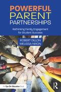 Dillon / Nixon |  Powerful Parent Partnerships | Buch |  Sack Fachmedien