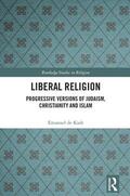 de Kadt |  Liberal Religion | Buch |  Sack Fachmedien