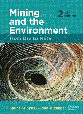 Spitz / Trudinger |  Mining and the Environment | Buch |  Sack Fachmedien