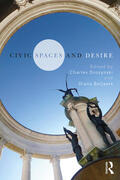 Drozynski / Beljaars |  Civic Spaces and Desire | Buch |  Sack Fachmedien