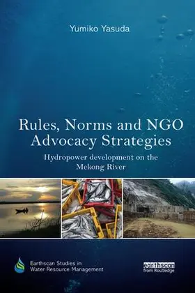 Yasuda | Rules, Norms and NGO Advocacy Strategies | Buch | 978-0-8153-9537-9 | sack.de
