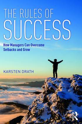Drath | The Rules of Success | Buch | 978-0-8153-9567-6 | sack.de