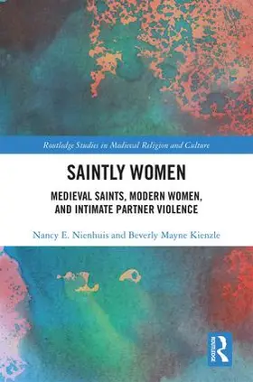 Nienhuis / Kienzle |  Saintly Women | Buch |  Sack Fachmedien