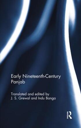 Grewal / Banga | Early Nineteenth-Century Panjab | Buch | 978-0-8153-9591-1 | sack.de