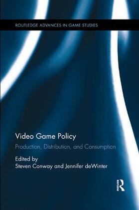 Conway / deWinter | Video Game Policy | Buch | 978-0-8153-9637-6 | sack.de