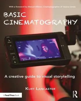 Lancaster |  Basic Cinematography | Buch |  Sack Fachmedien