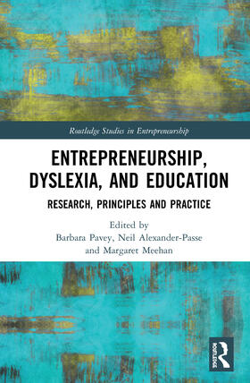 Pavey / Alexander-Passe / Meehan |  Entrepreneurship, Dyslexia, and Education | Buch |  Sack Fachmedien