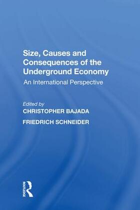 Schneider | Size, Causes and Consequences of the Underground Economy | Buch | sack.de