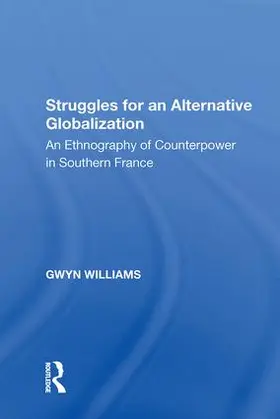 Williams |  Struggles for an Alternative Globalization | Buch |  Sack Fachmedien