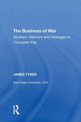 Tyner | The Business of War | Buch | 978-0-8153-9753-3 | www.sack.de