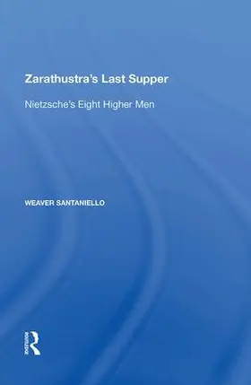 Santaniello |  Zarathustra's Last Supper | Buch |  Sack Fachmedien