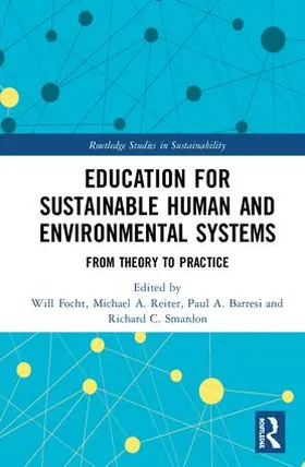 Focht / Reiter / Barresi |  Education for Sustainable Human and Environmental Systems | Buch |  Sack Fachmedien