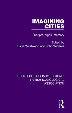 Westwood / Williams |  Imagining Cities | Buch |  Sack Fachmedien