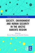 Hossain / Cambou |  Society, Environment and Human Security in the Arctic Barents Region | Buch |  Sack Fachmedien