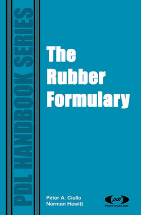 Ciullo / Hewitt | The Rubber Formulary | Buch | 978-0-8155-1434-3 | sack.de