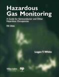 White |  Hazardous Gas Monitoring, Fifth Edition | Buch |  Sack Fachmedien