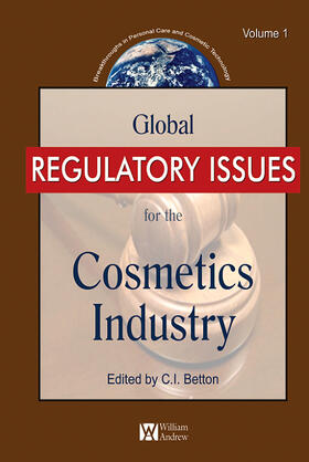 Betton | Global Regulatory Issues for the Cosmetics Industry | Buch | 978-0-8155-1567-8 | sack.de