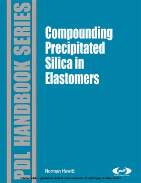 Hewitt / Ciullo |  Compounding Precipitated Silica in Elastomers | eBook | Sack Fachmedien