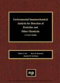  Environmental Immunochemical Analysis Detection of Pesticides and Other Chemicals | eBook | Sack Fachmedien