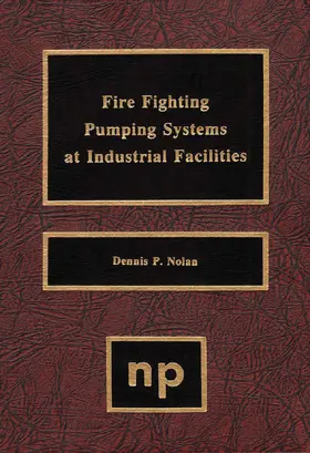 Nolan |  Fire Fighting Pumping Systems at Industrial Facilities | eBook | Sack Fachmedien