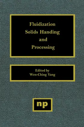 Yang |  Fluidization, Solids Handling, and Processing | eBook | Sack Fachmedien